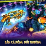 Bắn Cá Rồng Đổi Thưởng - Game Hay Thưởng Khủng Ngay Trên 23WIN